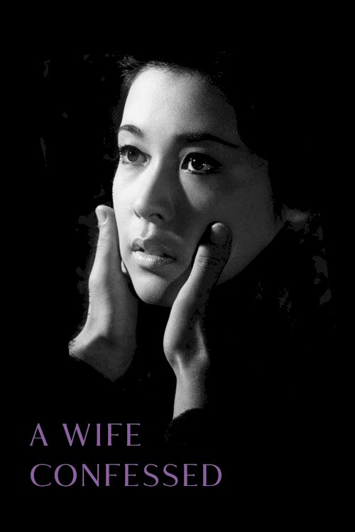 A Wife Confesses A Wife Confesses