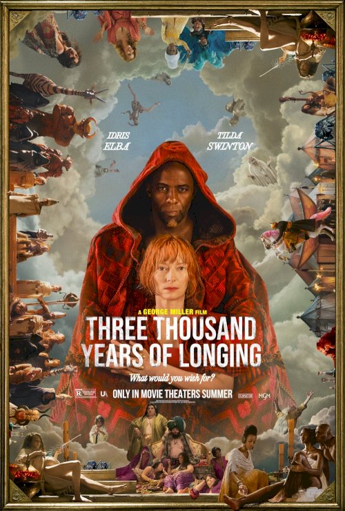 Three Thousand Years of Longing Three Thousand Years of Longing