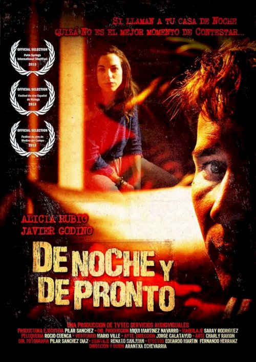 De noche y de pronto