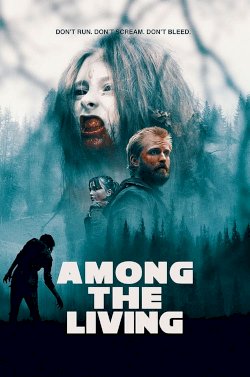 Among the Living Among the Living