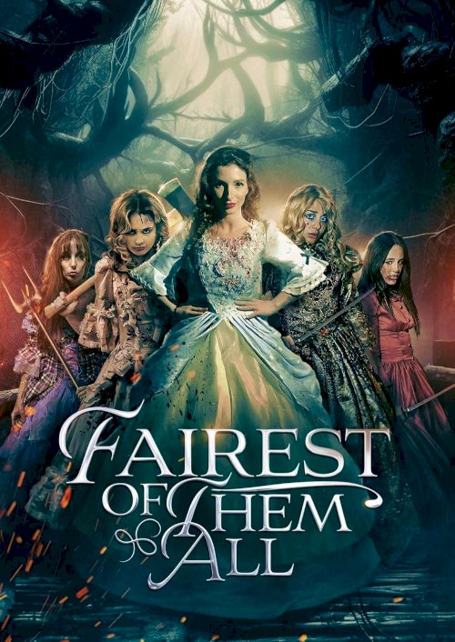 Fairest of them All Fairest of them All