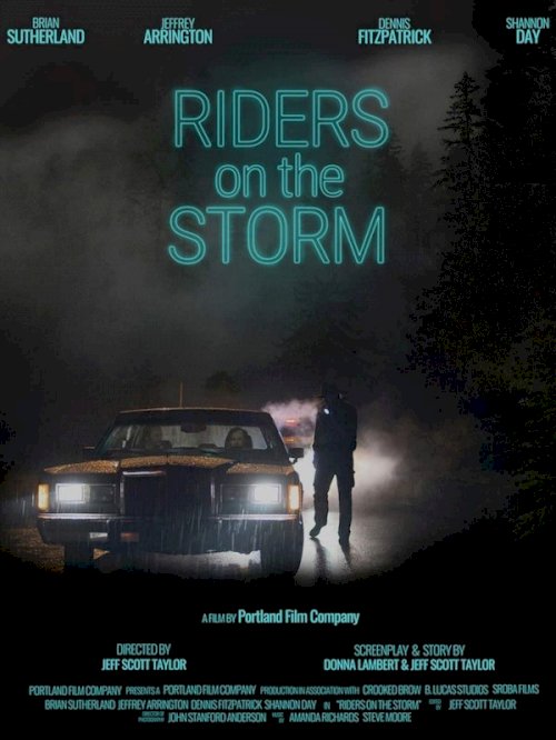 Riders on the Storm