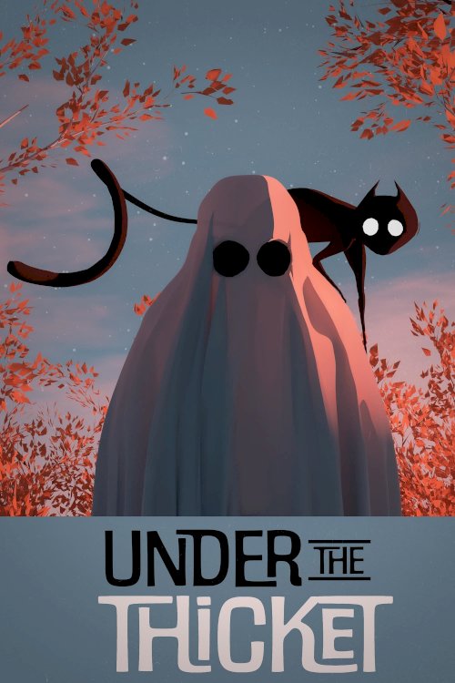 Under the Thicket Under the Thicket