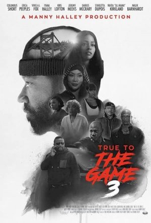 True to the Game 3 True to the Game 3