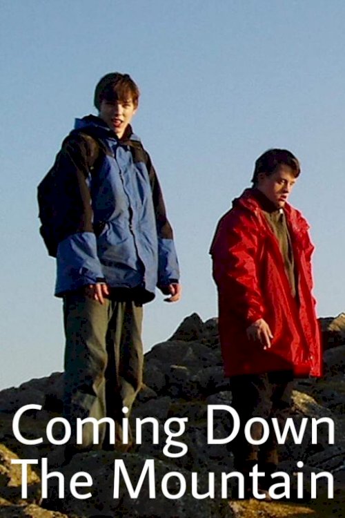 Coming Down the Mountain Coming Down the Mountain