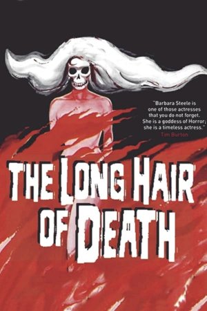 The Long Hair of Death The Long Hair of Death