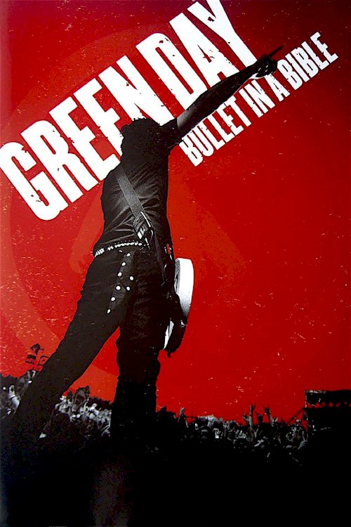 Green Day: Bullet in a Bible Green Day: Bullet in a Bible