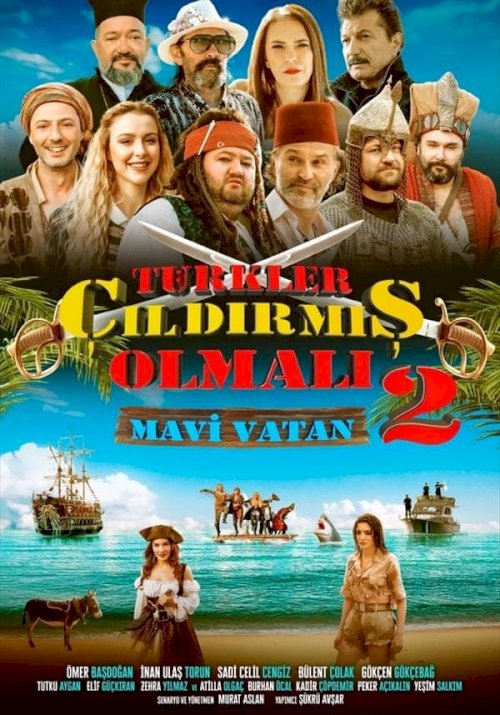The Turks Must Be Crazy 2: Blue Homeland The Turks Must Be Crazy 2: Blue Homeland