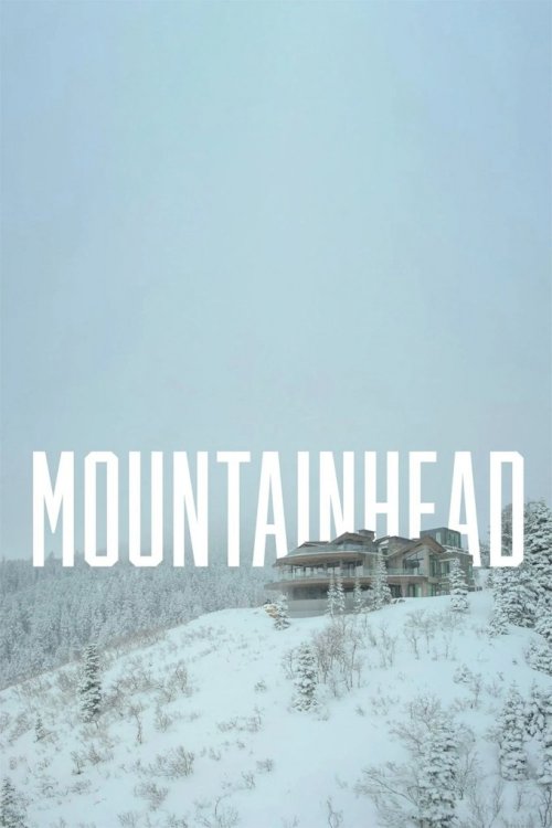 Mountainhead Mountainhead