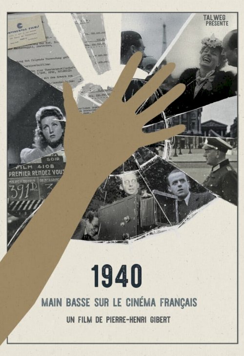 1940: Taking over French Cinema 1940: Taking over French Cinema