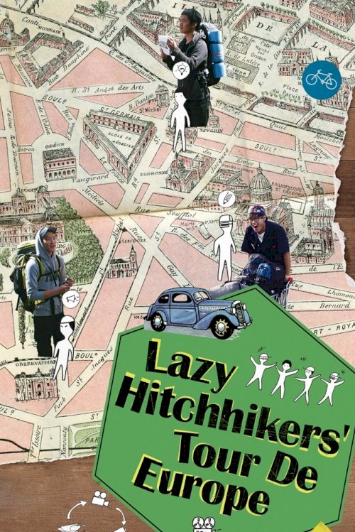 Lazy Hitchhikers' Tour de Europe Lazy Hitchhikers' Tour de Europe