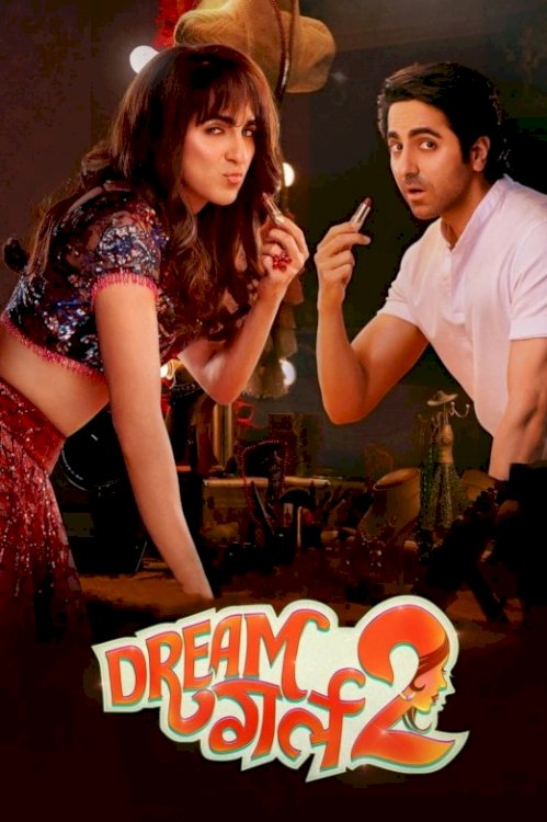 Dream Girl 2 Dream Girl 2