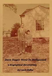 Dave Hager Went to Hollywood Dave Hager Went to Hollywood