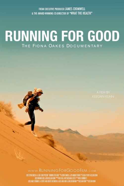 Running for Good: The Fiona Oakes Documentary Running for Good: The Fiona Oakes Documentary