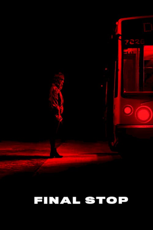 Final Stop Final Stop