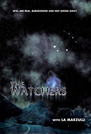 Watchers 1: UFOs are Real, Burgeoning, and Not Going Away Watchers 1: UFOs are Real, Burgeoning, and Not Going Away