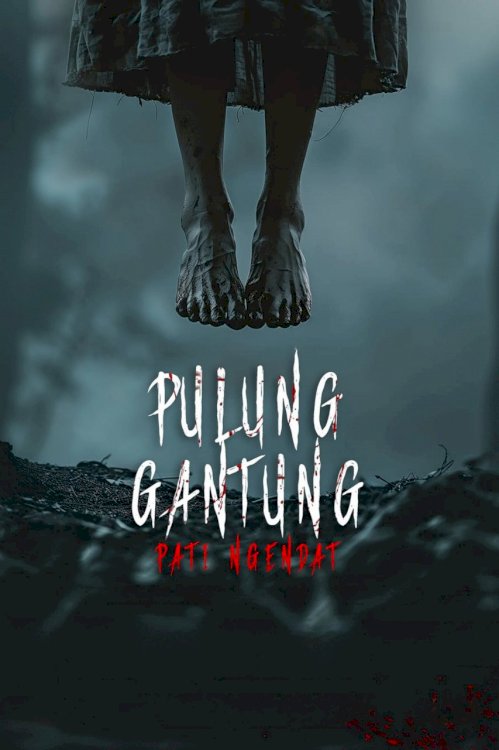 Pulung Gantung: Pati Ngendat Pulung Gantung: Pati Ngendat