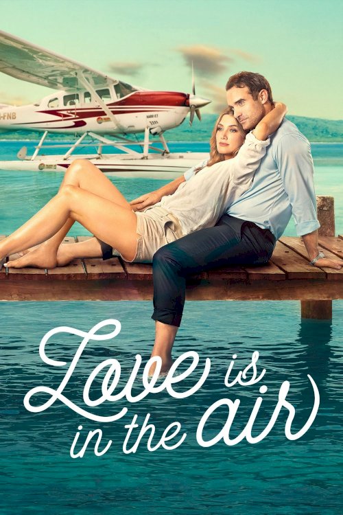 Love Is in the Air Love Is in the Air