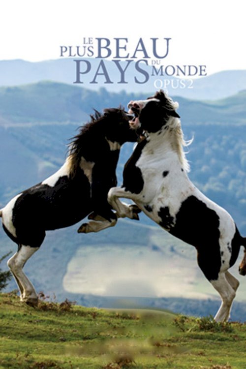 Le Plus Beau Pays du Monde, Opus 2 Le Plus Beau Pays du Monde, Opus 2