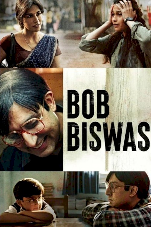 Bob Biswas Bob Biswas