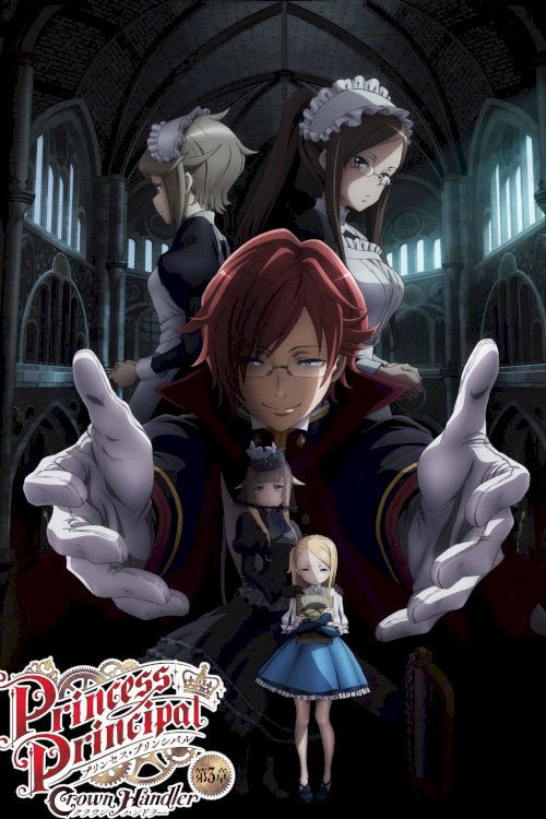 Princess Principal Crown Handler: Chapter 3 Princess Principal Crown Handler: Chapter 3