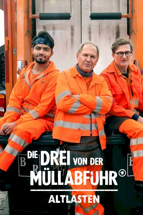 Die Drei von der Müllabfuhr - Altlasten Die Drei von der Müllabfuhr - Altlasten