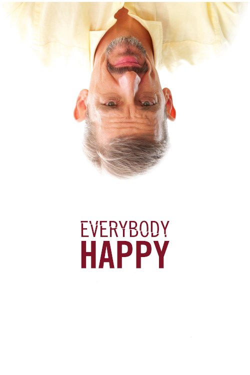 Everybody Happy Everybody Happy