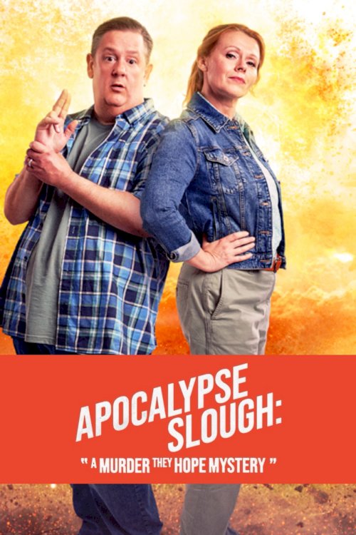 Apocalypse Slough: A Murder, They Hope Mystery Apocalypse Slough: A Murder, They Hope Mystery