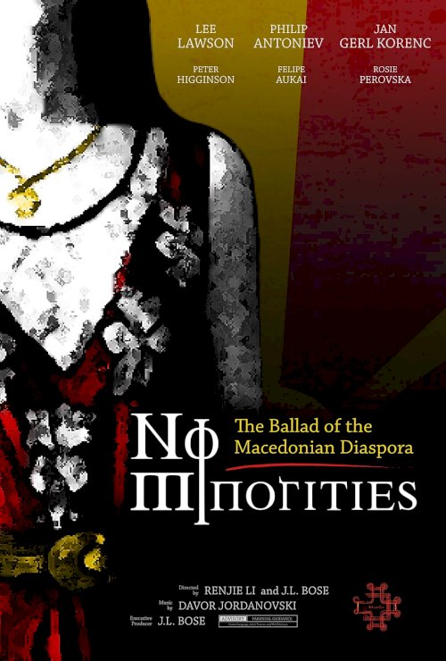 No Minorities: The Ballad of the Macedonian Diaspora No Minorities: The Ballad of the Macedonian Diaspora