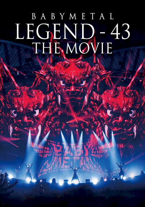 BABYMETAL LEGEND - 43 The Movie BABYMETAL LEGEND - 43 The Movie