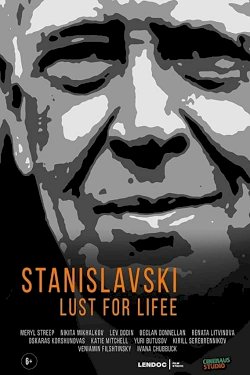 Stanislavski: Lust for Life Stanislavski: Lust for Life