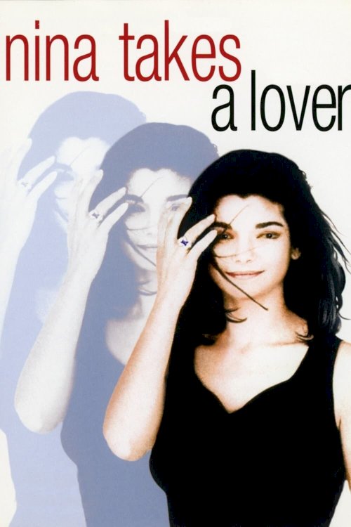 Nina Takes a Lover Nina Takes a Lover