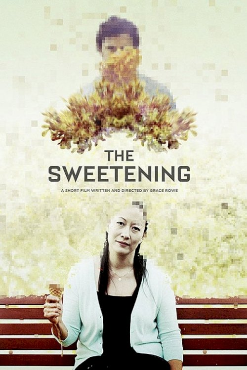 The Sweetening The Sweetening
