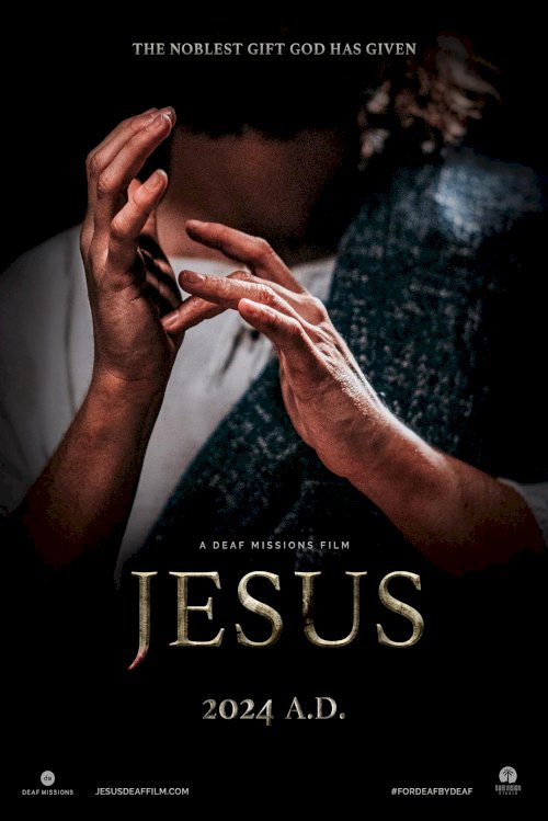 Jesus: A Deaf Missions Film Jesus: A Deaf Missions Film