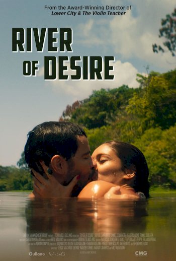 River of Desire River of Desire