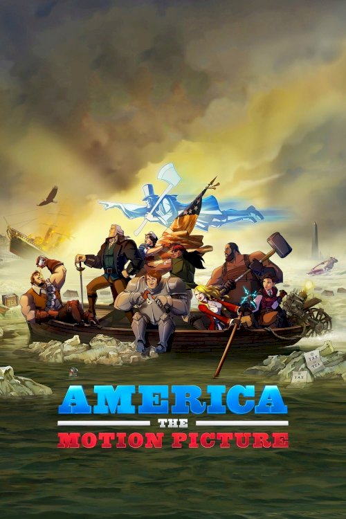 America: The Motion Picture America: The Motion Picture
