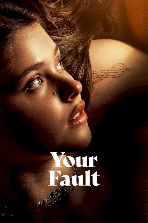 Your Fault Your Fault
