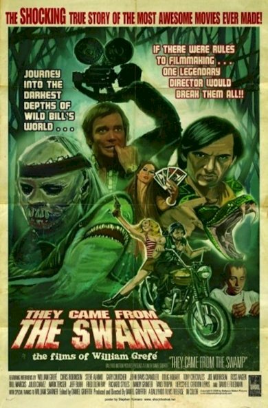 They Came from the Swamp: The Films of William Grefé They Came from the Swamp: The Films of William Grefé