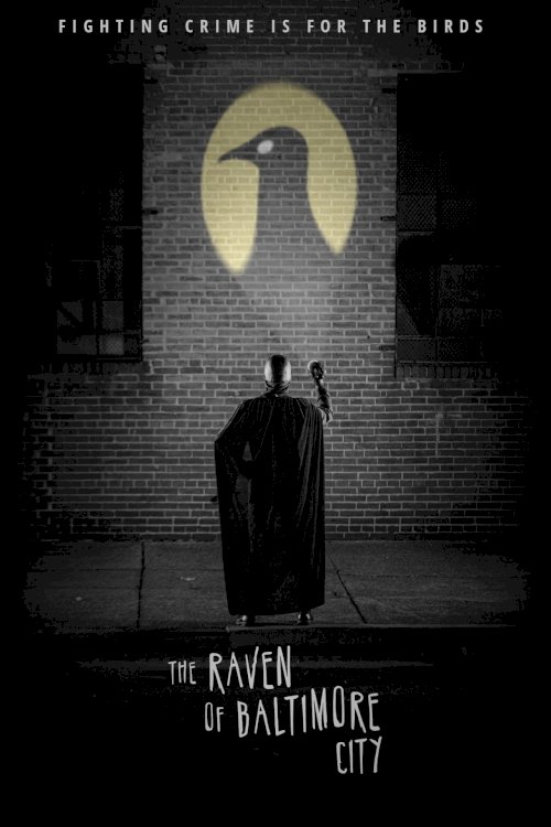 The Raven of Baltimore City The Raven of Baltimore City