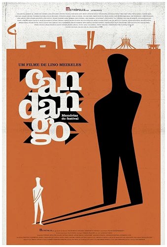 Candango: Memoirs from a Festival Candango: Memoirs from a Festival