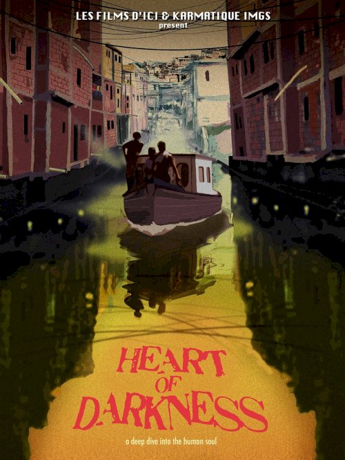 Heart of Darkness Heart of Darkness