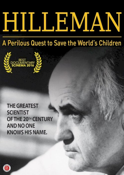 HILLEMAN – A Perilous Quest to Save the World’s Children