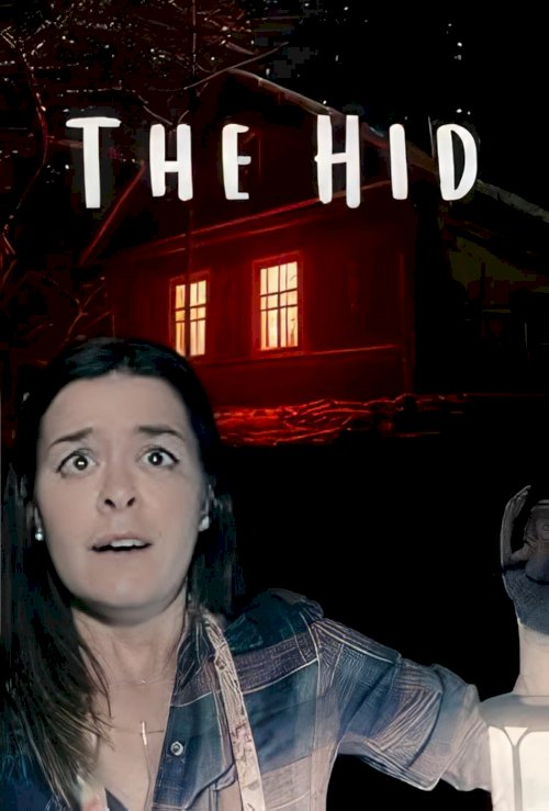 The Hid The Hid