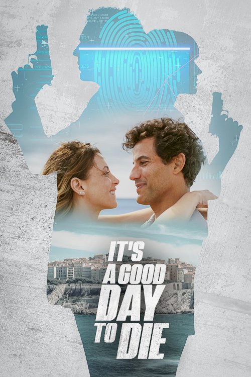 It's a Good Day to Die It's a Good Day to Die
