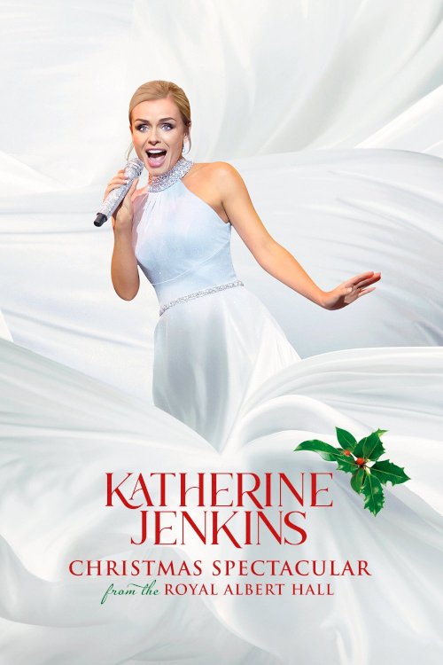 Katherine Jenkins Christmas Spectacular Katherine Jenkins Christmas Spectacular