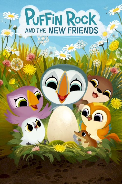 Puffin Rock and the New Friends Puffin Rock and the New Friends