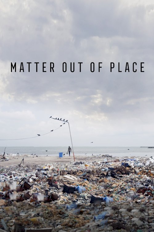 Matter Out of Place Matter Out of Place
