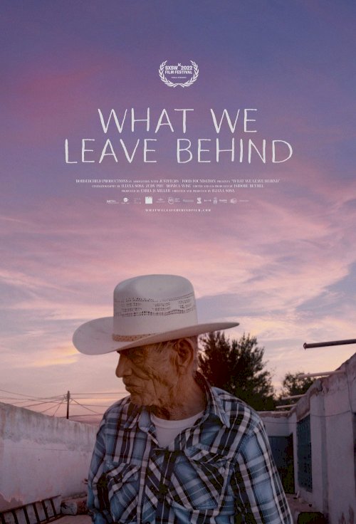 What We Leave Behind What We Leave Behind