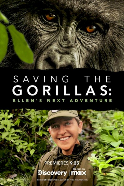 Saving the Gorillas: Ellen's Next Adventure Saving the Gorillas: Ellen's Next Adventure