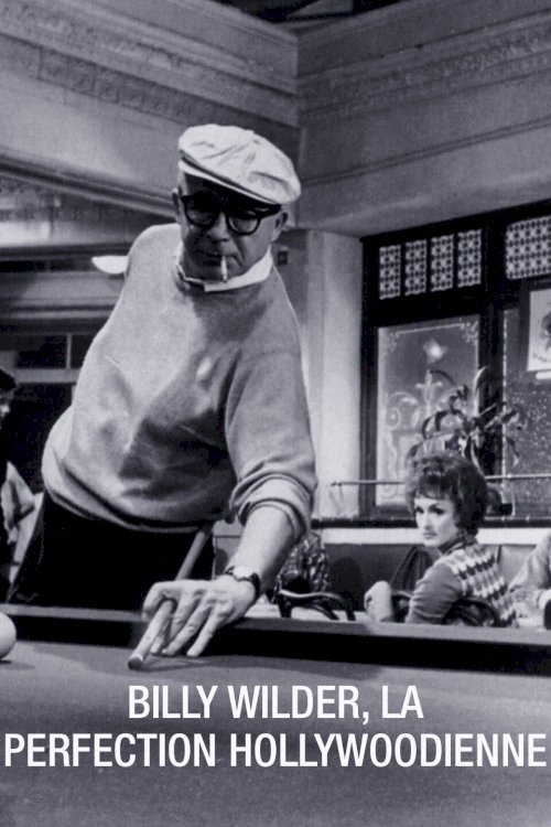 Billy Wilder: Nobody's Perfect Billy Wilder: Nobody's Perfect